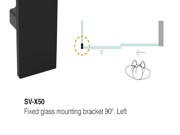 Saheco SV-X50 Fixed Glass Mounting Bracket - 90 Degree Left - 1 Piece - Brushed Nickel Aluminium